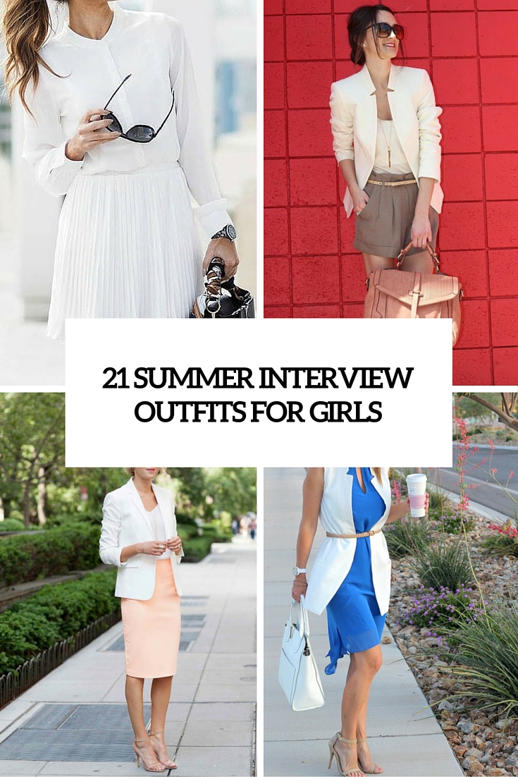 21 Summer Interview Outfits For Girls To Make An 