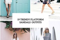 19-trendy-creeper-flatform-sandals-to-live-in-all-summer-long