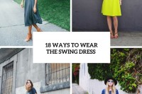 how-to-wear-swing-dress-this-summer-18-stylish-looks-to-recreate