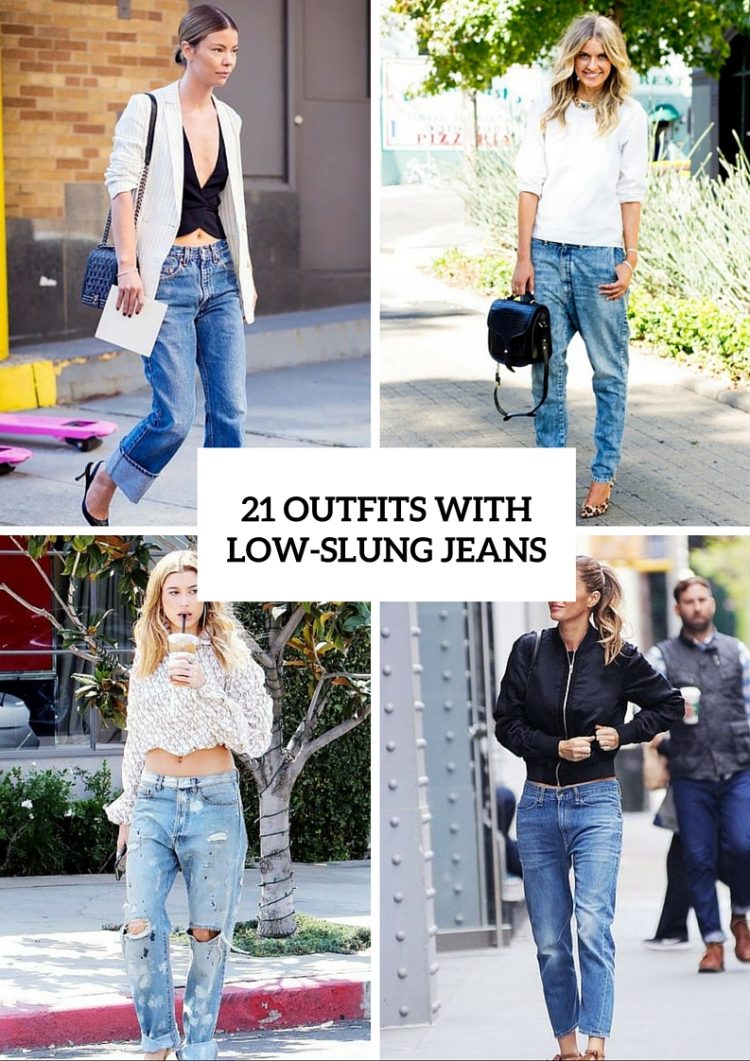 21 Super Cool Women Outfits With Low-Slung Jeans