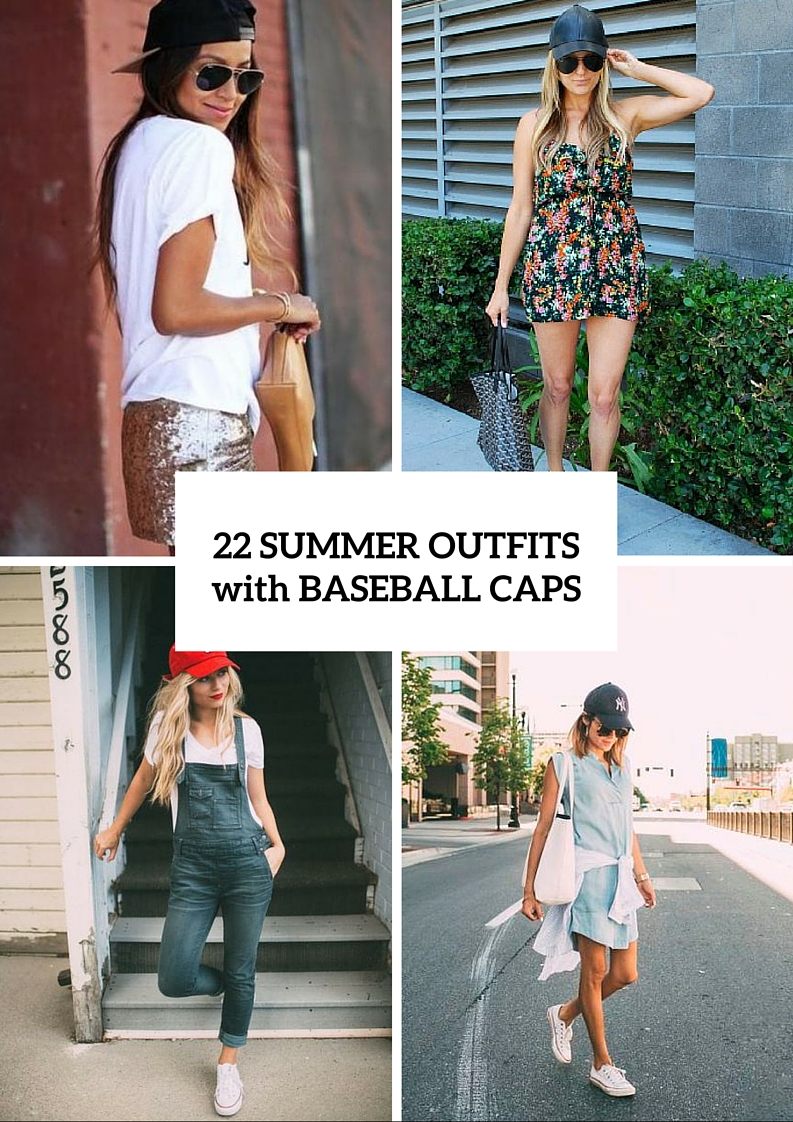 Summer Outfits With Baseball Caps To Try