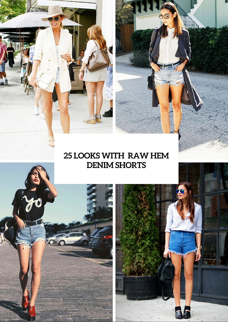 25 trendy raw hem denim short looks to recreate this summer