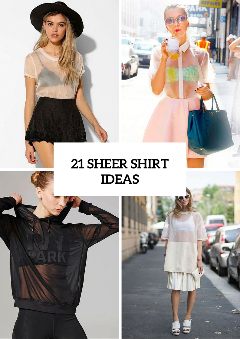 Sexy Sheer Shirt Ideas For Ladies