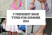 9-trendiest-shoe-types-for-summer-2016-cover