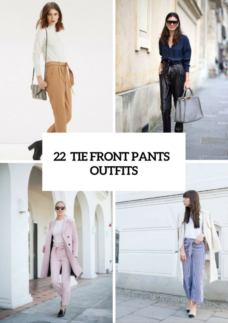 22 Awesome Tie Front Pants Outfits To Repeat