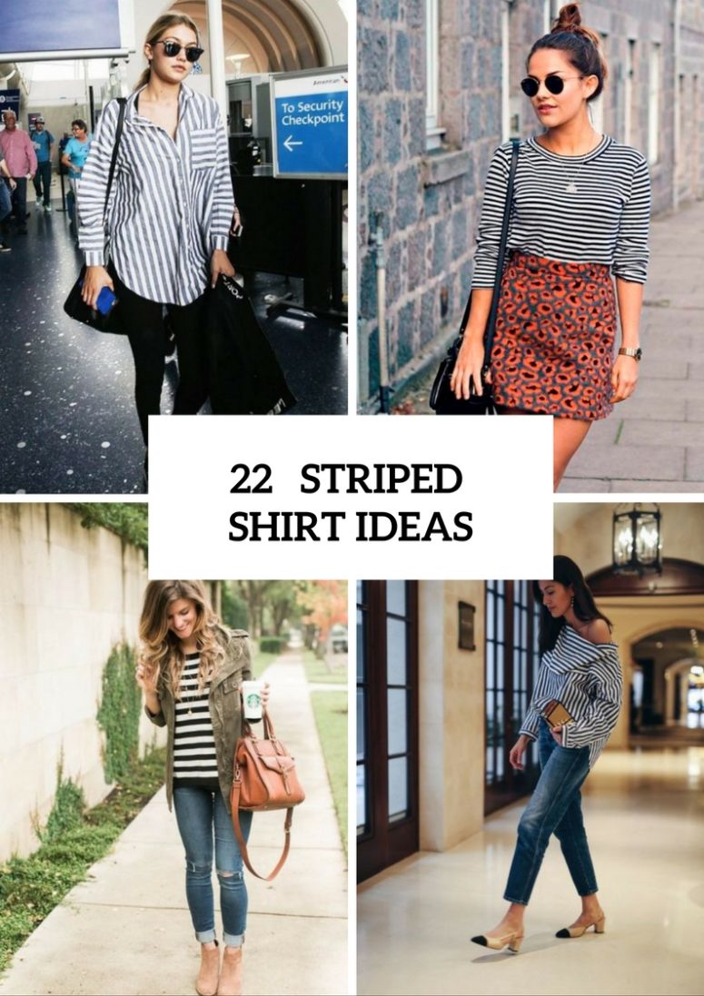 22 Charming Striped Shirt Outfits To Repeat