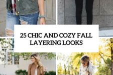 25 chic and cozy fall layering looks cover