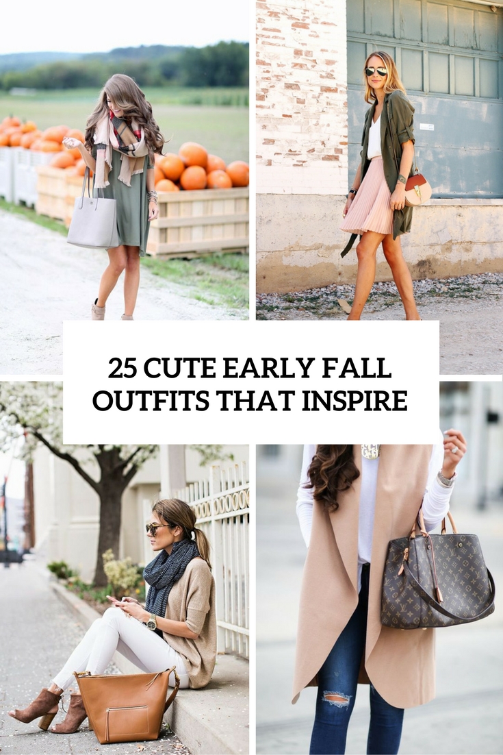 cute early fall outfits that inspire cover