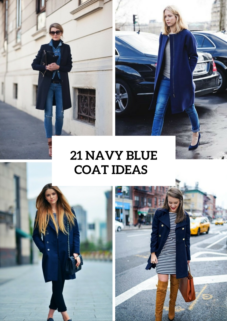 Fabulous Navy Blue Coat Ideas To Try