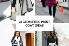 21 Unique Geometric Print Coats For Ladies