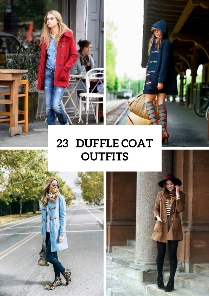 Duffle Coat Outfits For Fall And Winter
