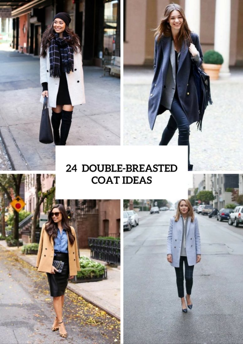 24 Double-Breasted Coat Ideas For Ladies