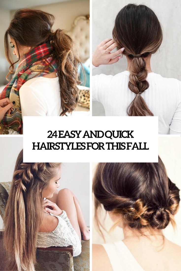 24 Quick And Easy Hairstyles For This Fall