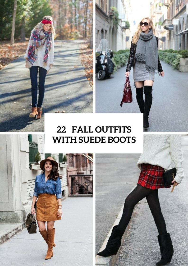 Stylish Outfits With Suede Boots For Fall And Winter