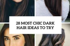 28 most chic dark hair ideas to try cover