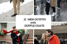 21 Excellent Duffle Coat Outfits For Men