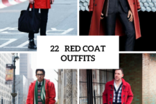 22 Eye-Catching Red Coat Outfit Ideas For Men