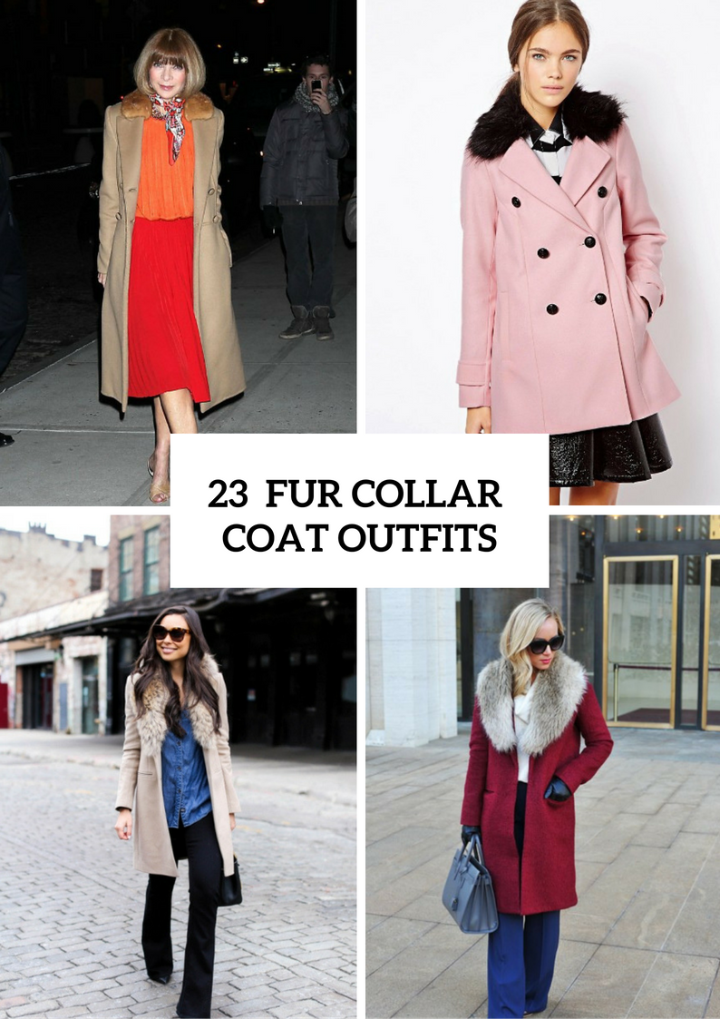 Fur Collar Coat Outfit Ideas For Elegant Ladies
