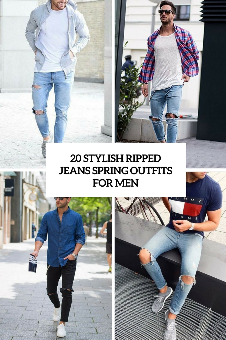 stylish ripped jeans spring outfits for men cover