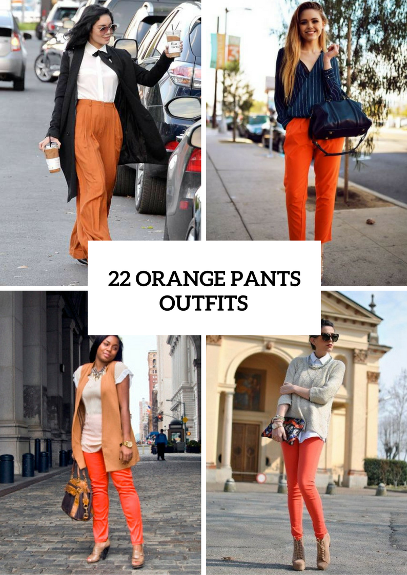 Orange Pants Outfits For Fashionistas