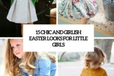 15 chic and girlish easter looks for little girls cover
