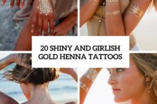 20 shiny and girlish gold henna tattoos cover