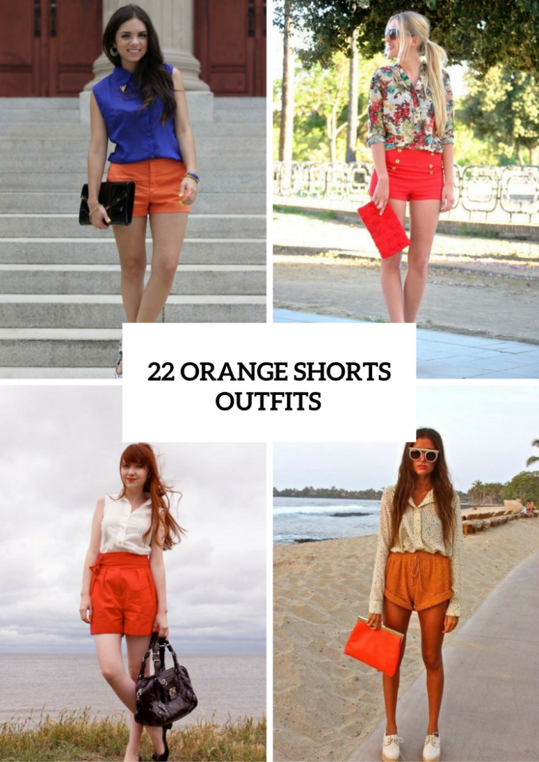 Awesome Outfits With Orange Shorts For Ladies