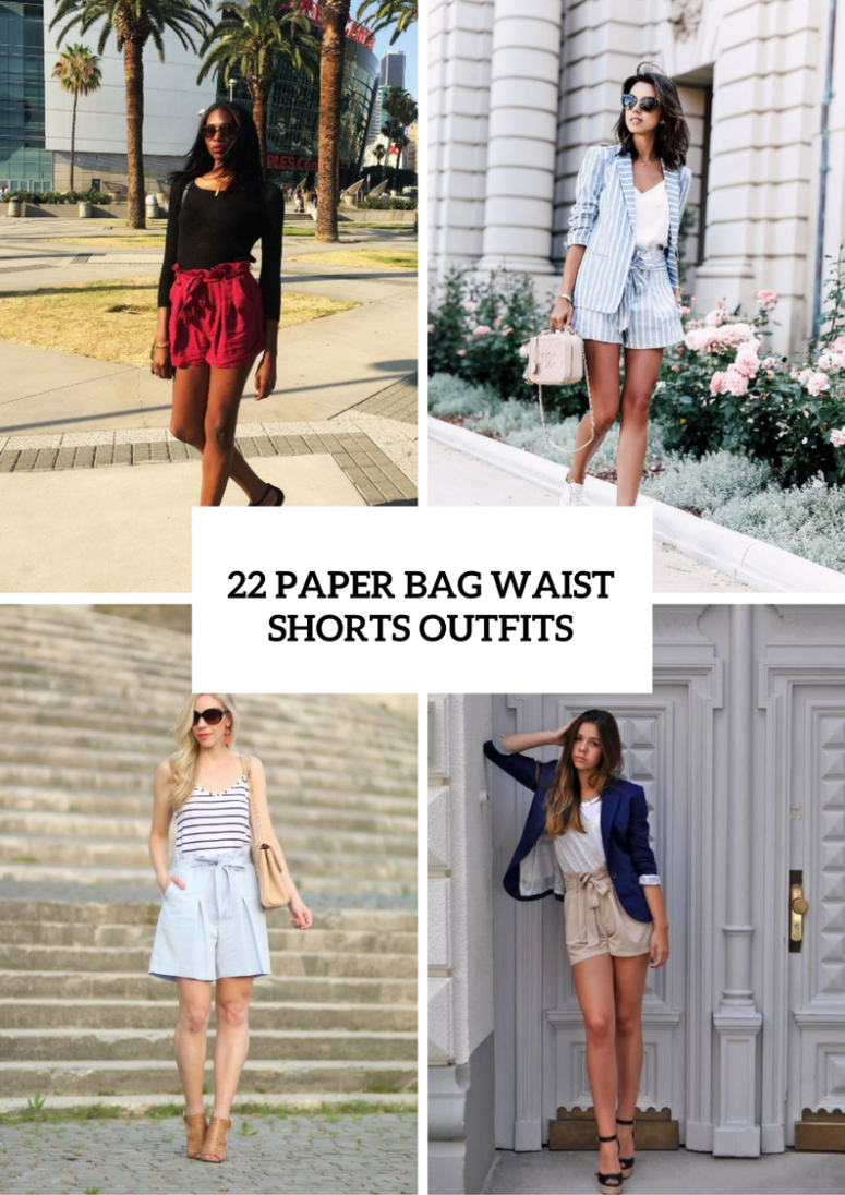22 Paper Bag Waist Shorts Outfits To Try