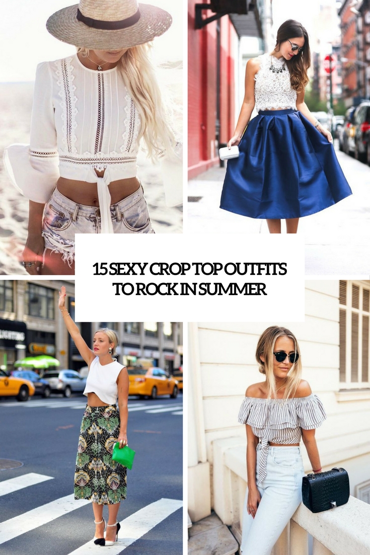 sexy crop top outfits to rock in summer cover