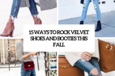 15 ways to rock velvet shoes and booties this fall cover