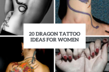 20 Dragon Tattoo Ideas For Ladies To Repeat