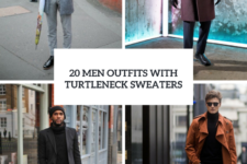 20 Men Outfits With Turtleneck Sweaters For Fall And Winter