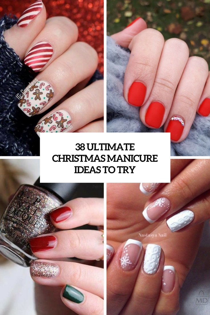 38 Ultimate Christmas Manicure Ideas To Try