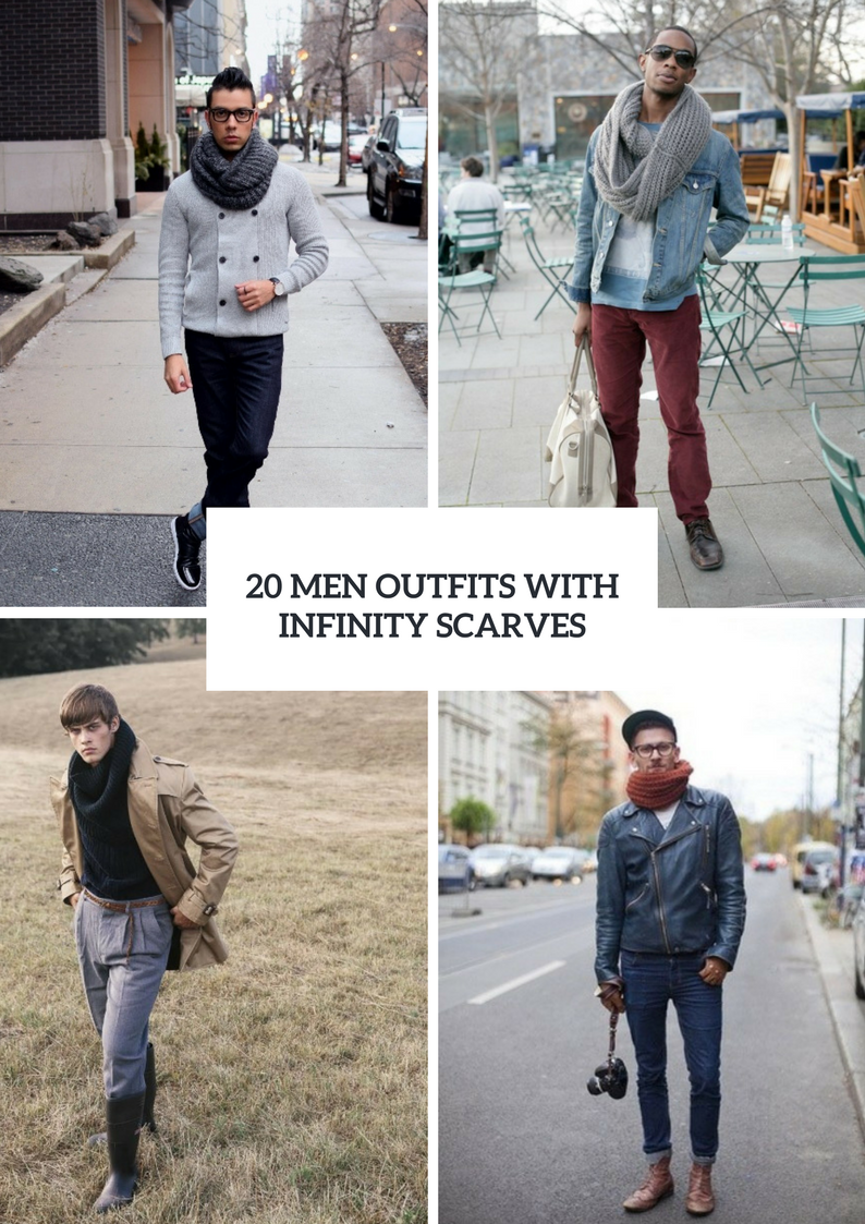 Men Outfits With Infinity Scarves