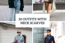 20 Wonderful Outfits With Neck Scarves For Ladies