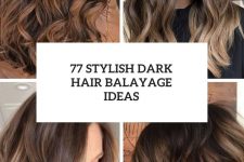 77 stylish dark hair balayage ideas cover