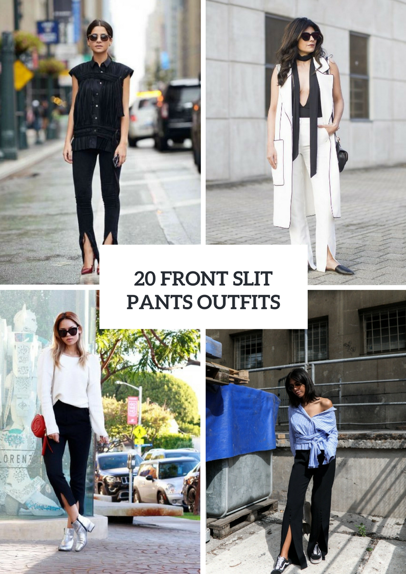 Trendy Outfits With Front Slit Pants
