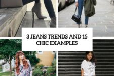 3 jeans trends and 15 chic examples cover