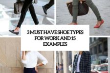 3 must have shoe types for work and 15 examples cover