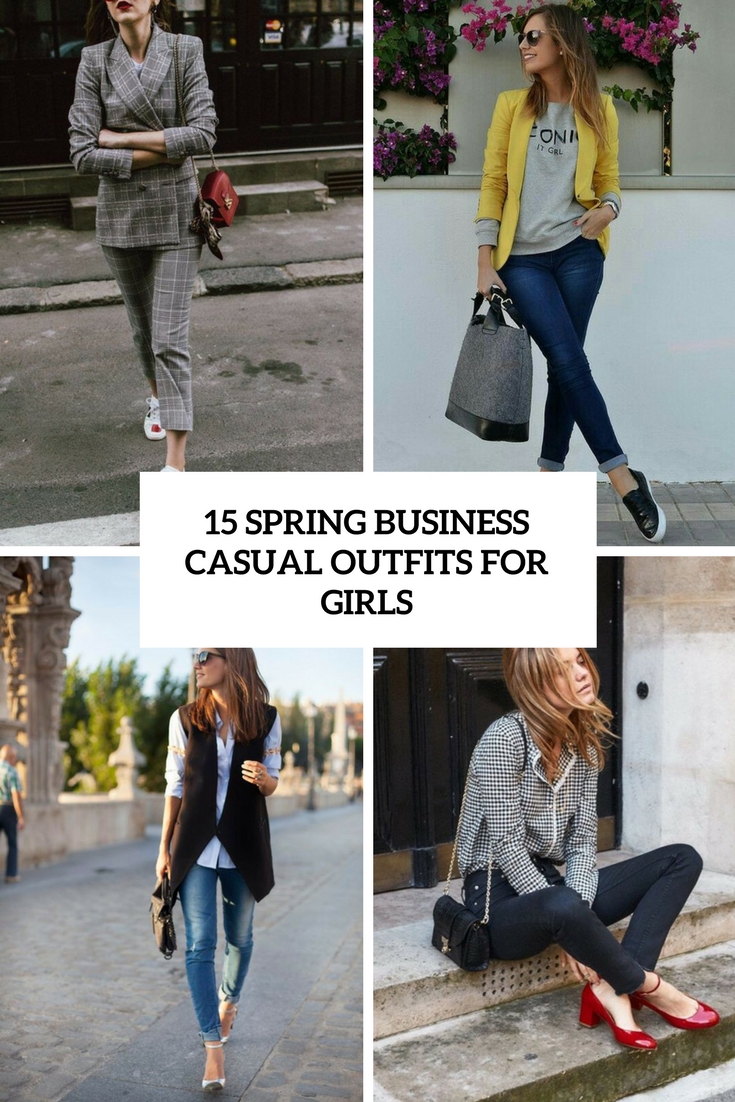 15 Spring Business Casual Outfits For Girls