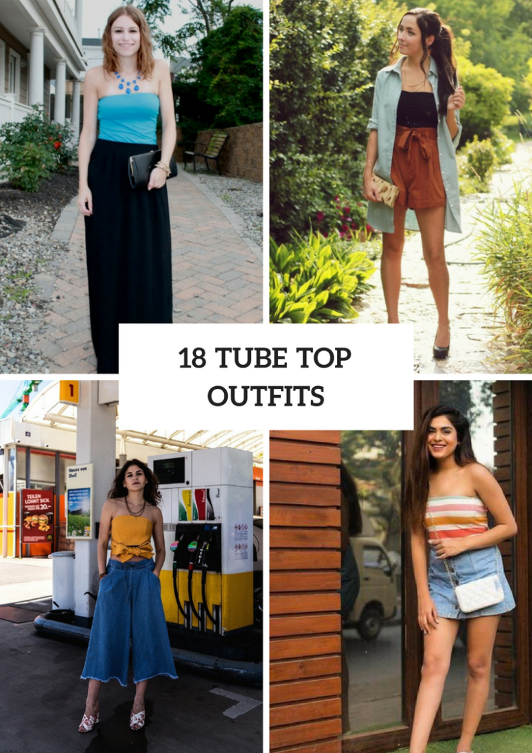 Fabulous Looks With Tube Tops