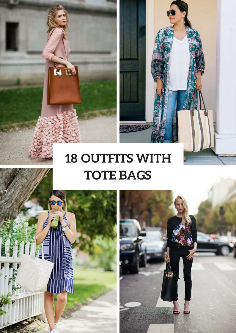Outfits With Tote Bags For This Summer