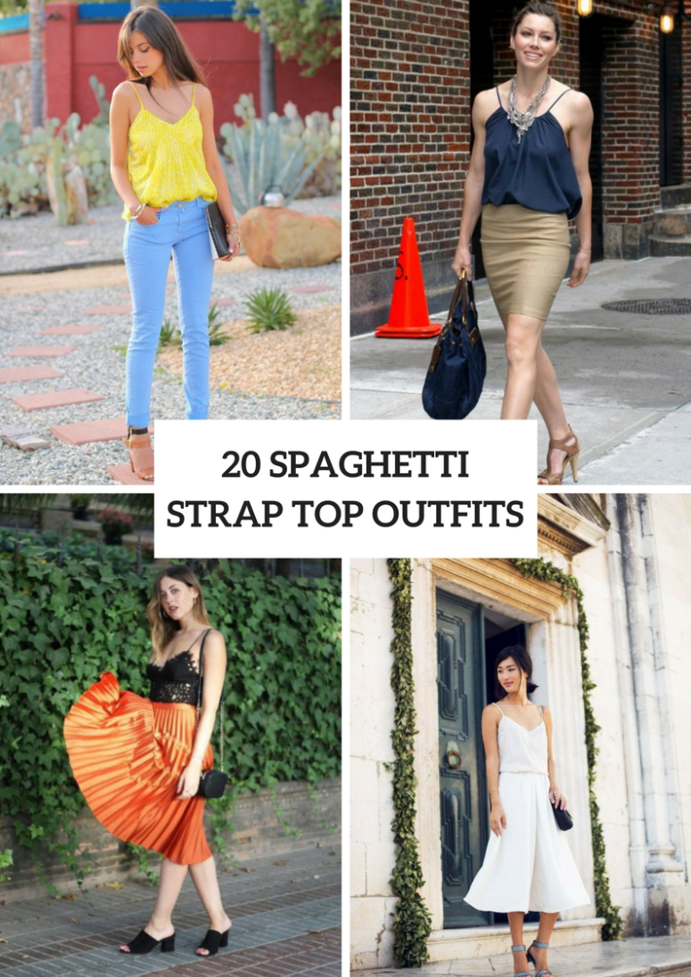 20 Stylish Outfits With Spaghetti Strap Tops