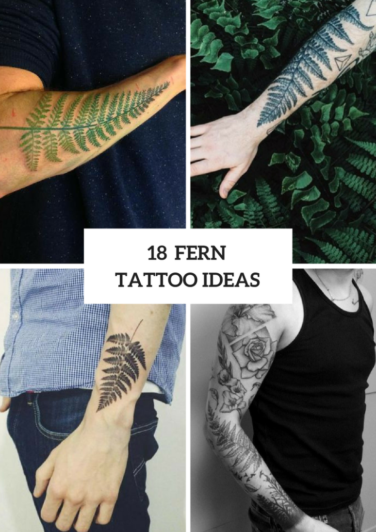 18 Cool Fern Tattoo Ideas For Men - Styleoholic