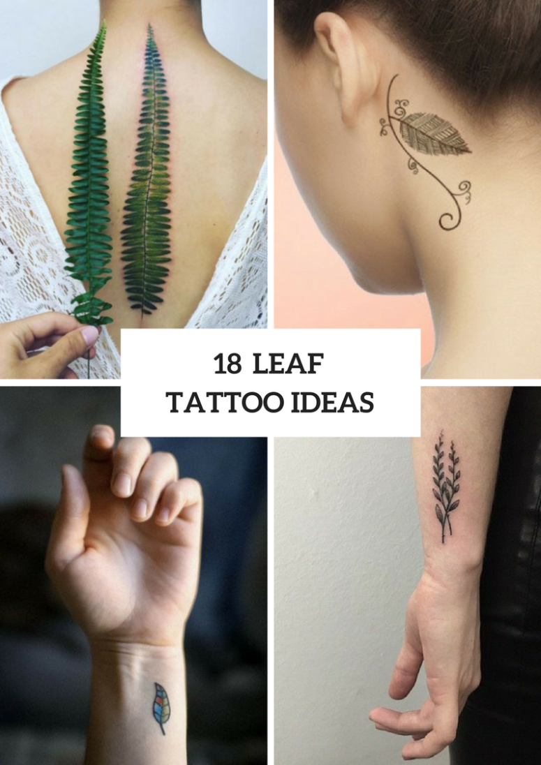 18 Leaf Tattoo Ideas For Women
