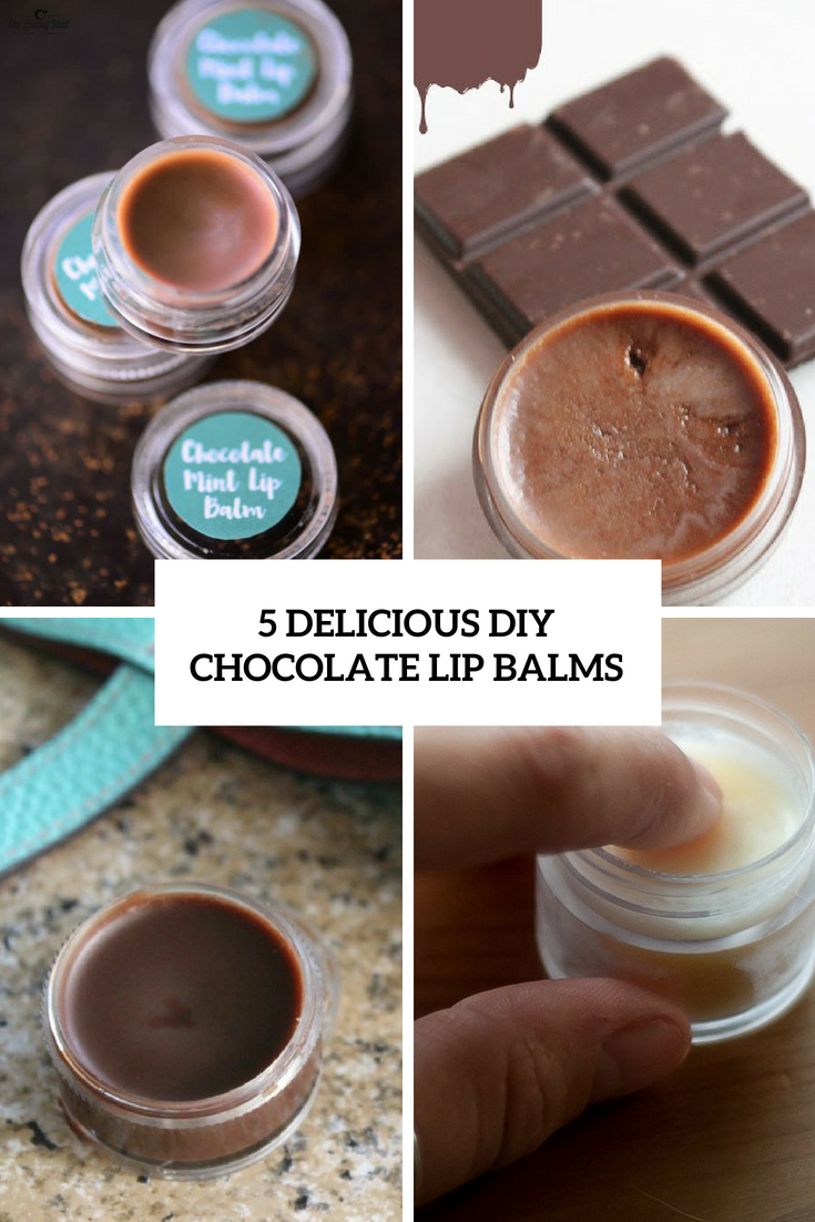5 Delicious DIY Chocolate Lip Balms
