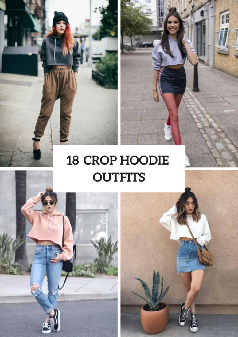 18 Crop Hoodie Outfits To Repeat