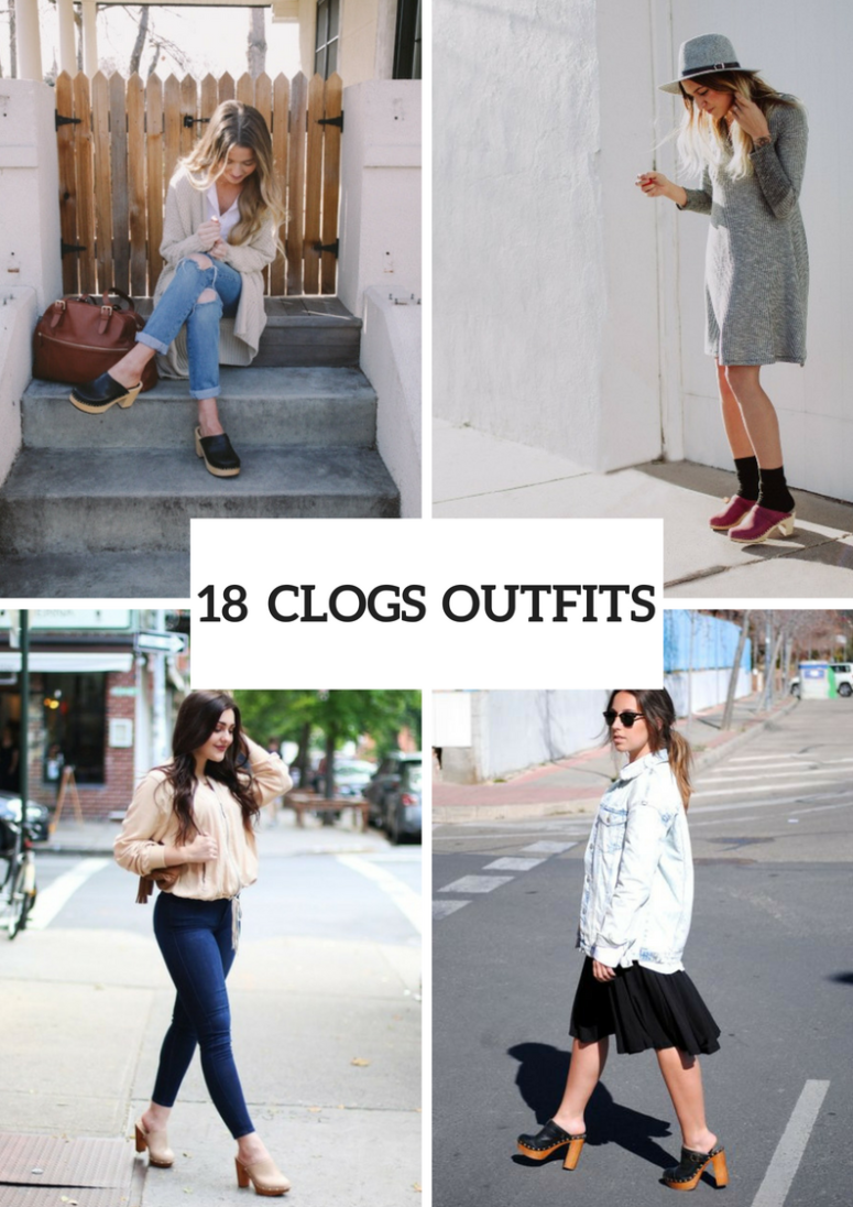 Fashionable Outfits With Clogs