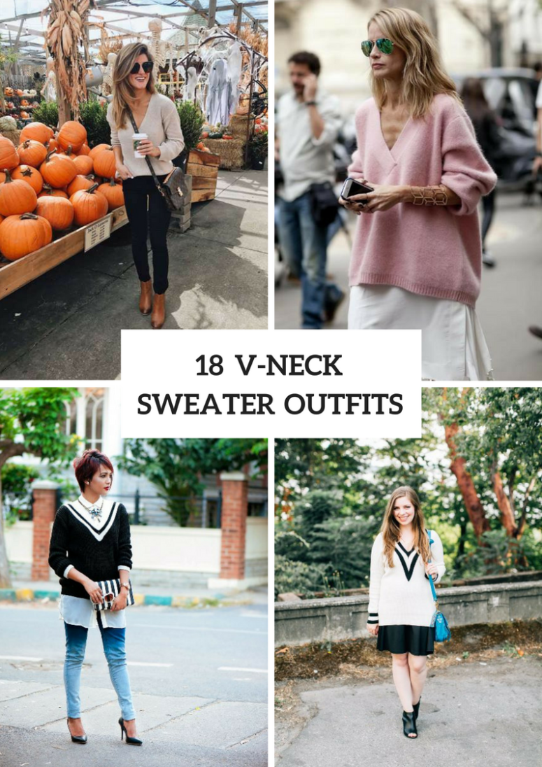 18 V-Neck Sweater Outfits For Ladies