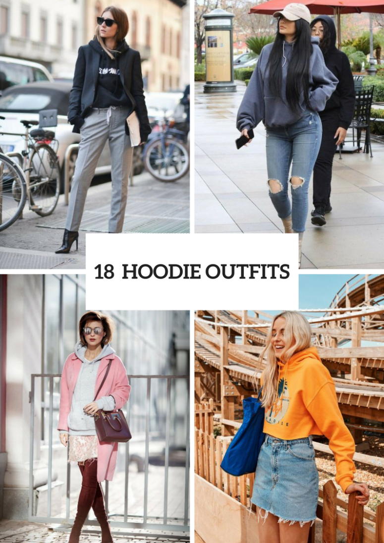 18 Women Outfit Ideas With Hoodies